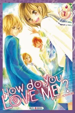 How do you love me? T7