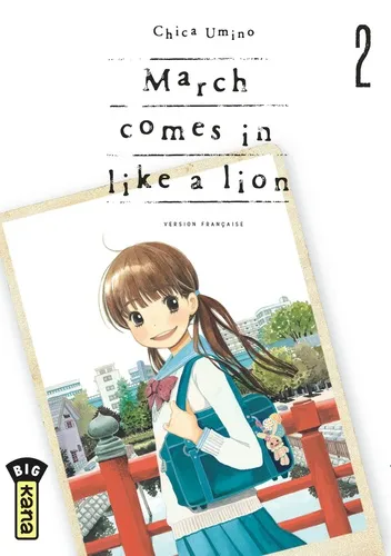 March Comes In Like A Lion T02 March Comes In Like A Lion T02
