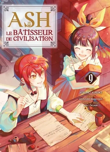 Ash, Le Batisseur De Civilisation T09 Ash, Le Batisseur De Civilisation T09