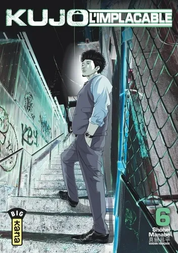 Kujô L'implacable T06
