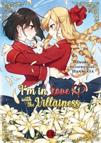 I'm In Love With The Villainess T01 (ln) I'm In Love With The Villainess T01 (ln)