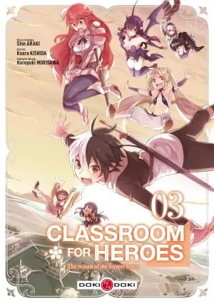 Classroom For Heroes T03