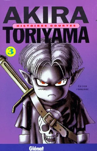 Histoires Courtes De Toriyama T03