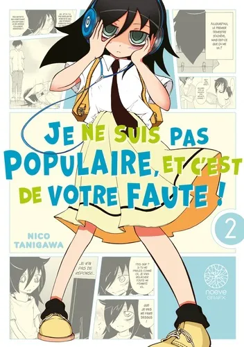 Je Ne Suis Pas Populaire, Et C'est De Votre Faute! T02