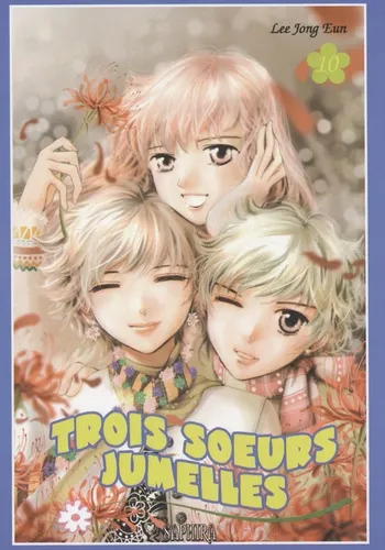 Trois Soeurs Jumelles T10