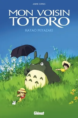 Mon Voisin Totoro - Anime Comics - Studio Ghibli Mon Voisin Totoro - Anime Comics - Studio Ghibli