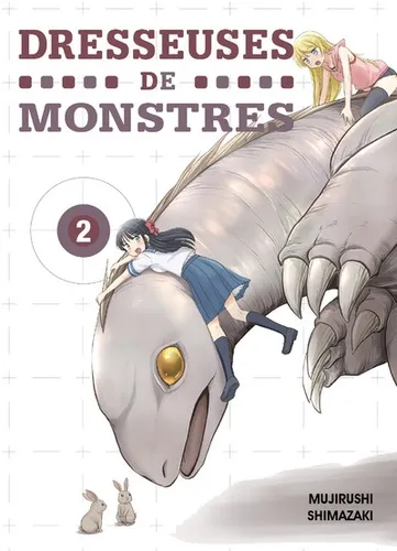 Dresseuses De Monstres T02