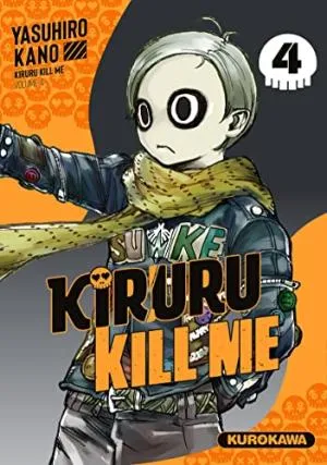 Kiruru Kill Me T04