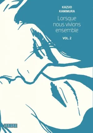 Lorsque Nous Vivions Ensemble T02