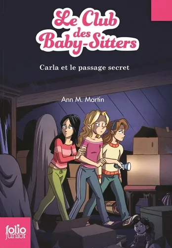 Le Club Des Baby-sitters - T09 - Carla Et Le Passage Secret