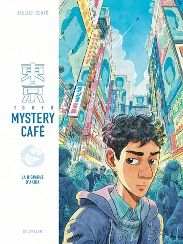 Tokyo Mystery Cafe - Tome 1 - La Disparue D Akiba Tokyo Mystery Cafe - Tome 1 - La Disparue D Akiba