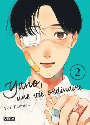 Yano, Une Vie Ordinaire T02