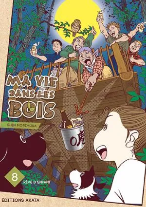 Ma Vie Dans Les Bois T08