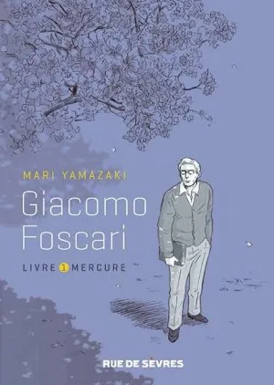 Giacomo Foscari - Livre 1 Mercure Giacomo Foscari - Livre 1 Mercure