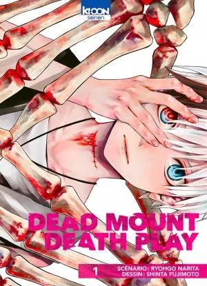 Dead Mount Death Play T01 Dead Mount Death Play T01