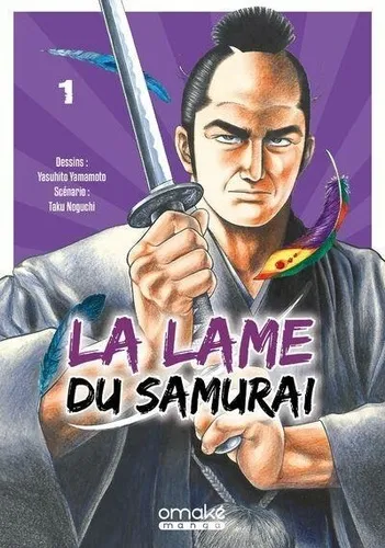 La Lame Du Samurai T01