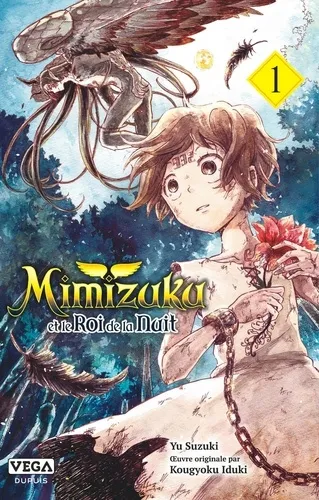 Mimizuku Et Le Roi De La Nuit T01