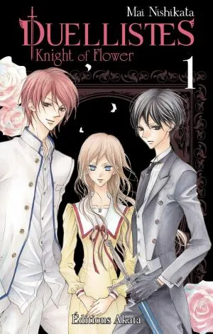 Duellistes, Knight Flower T01 Duellistes, Knight Flower T01