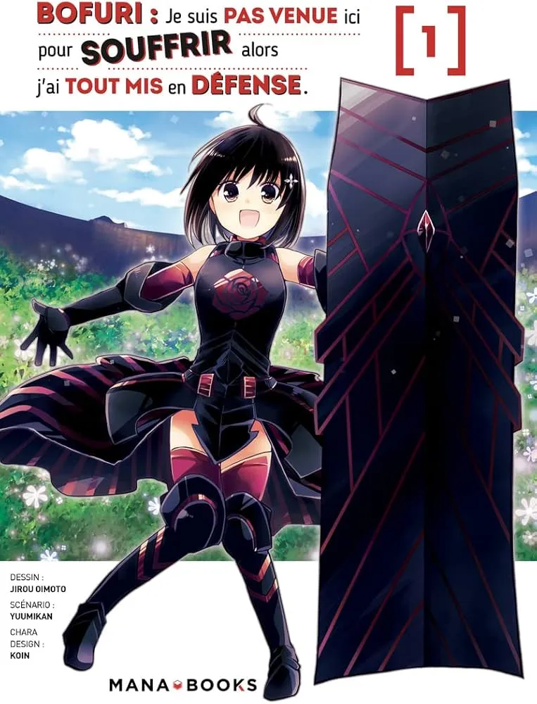 Bofuri : Je Suis Pas Venue Ici Pour Souffrir Alors T01 (prix Réduit)