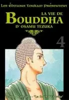 La vie de Bouddha T4