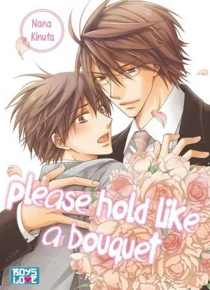 Please hold like a bouquet T1 Please hold like a bouquet T1