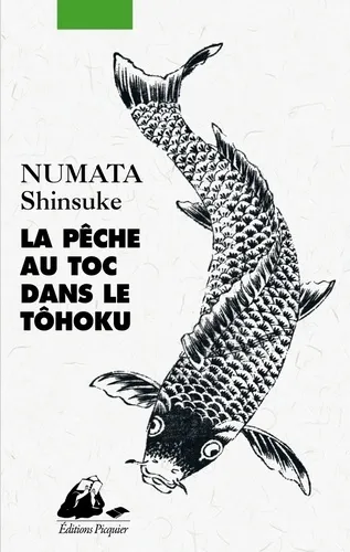 La Peche Au Toc Dans Le Tohoku