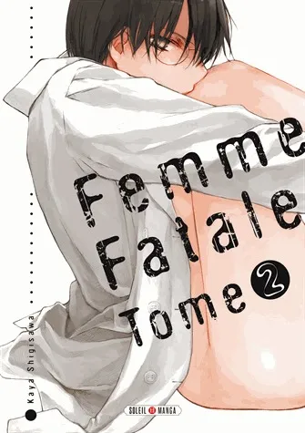 Femme fatale T2