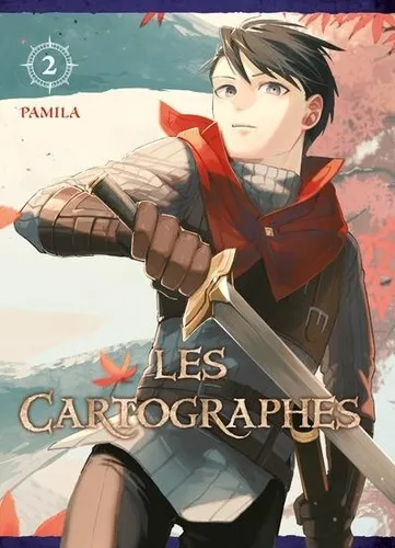 Les Cartographes T02