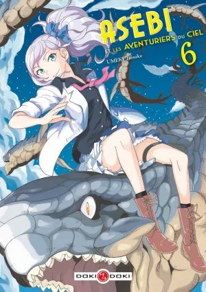 Asebi Et Les Aventuriers Du Ciel T06