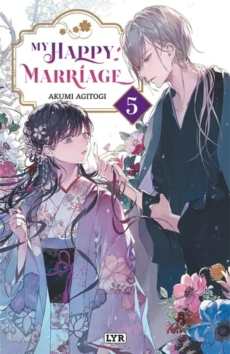 My Happy Marriage T05 - Roman