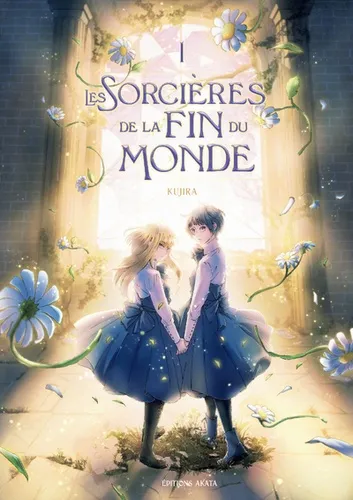 Les Sorcieres De La Fin Du Monde T01 Les Sorcieres De La Fin Du Monde T01