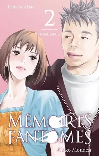 Memoires Fantomes T02 Memoires Fantomes T02