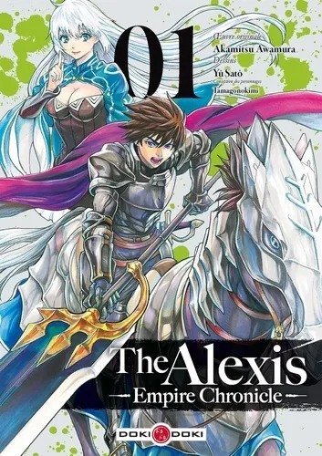 The Alexis Empire Chronicle T01