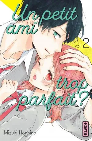 Un Petit Ami Trop Parfait ? T02