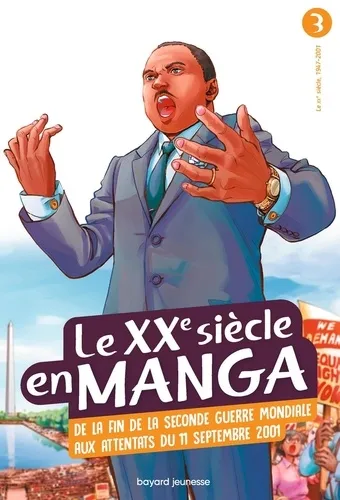 Le XXe siècle en manga T3