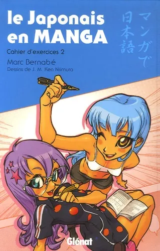 Le Japonais En Manga T02