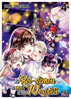 Le Roi-demon Et Moi, Et Nos 10 Enfants T04