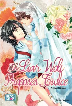 The Liar Wolf Proposes Twice T1 The Liar Wolf Proposes Twice T1