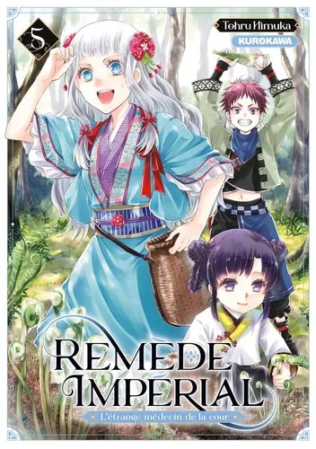 Remede Imperial - L'etrange Medecin De La Cour T05