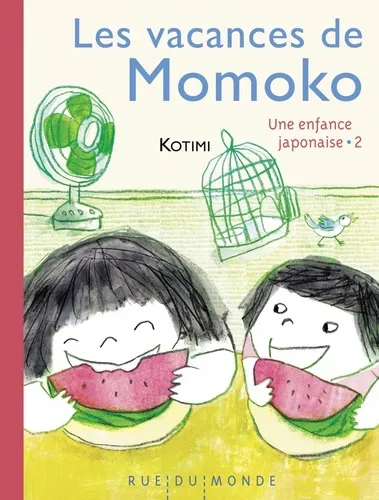 Les Vacances De Momoko T2 Les Vacances De Momoko T2