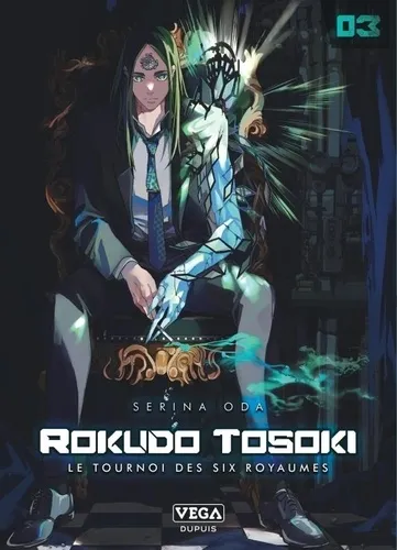 Rokudo Tosoki Le Tournoi Des 6 Royaumes T03