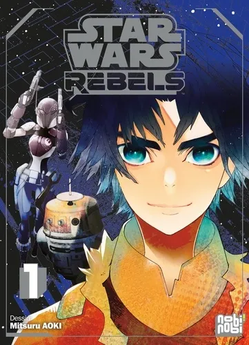 Star Wars Rebels T01 Star Wars Rebels T01