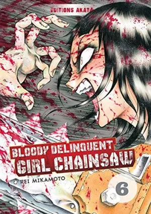 Bloody Delinquent Girl Chainsaw T06