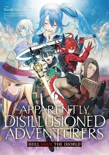 Apparently, Disillusioned Adventurers Will Save The World T06