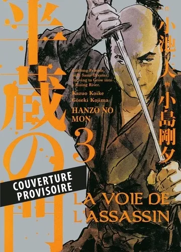 La Voie De L'assassin T03