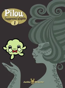 Pilou l'apprenti gigolo T1