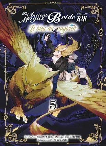 The Ancient Magus Bride Le Bleu Du Magicien T05