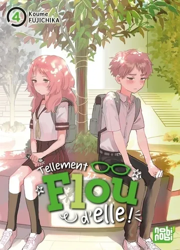 Tellement Flou D'elle ! T04 Tellement Flou D'elle ! T04