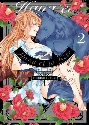 Hana Et La Bete T02