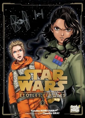 Star Wars Etoiles Perdues T02